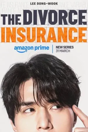 Download The Divorce Insurance (2025) Season 1 Hindi-Dubbed (ORG) Amazon Prime Video 480p | 720p | 1080p WEB-DL