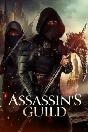 Download Assassin’s Guild (2024) Blu-Ray Dual Audio {Hindi-English} 480p [370MB] | 720p [980MB] | 1080p [2.1GB]