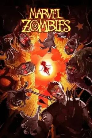 Download Marvel Zombies (2025) Season 1 English-DD5.1 Disney+ WEB-Series 480p | 720p | 1080p WEB-DL