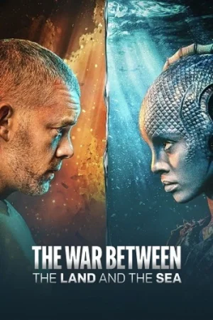 Download The War Between the Land and the Sea (2025) Season 1 [S01E02-Added] English-Series 1080p-10Bit x265 WEB-DL
