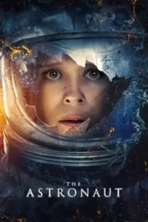 Download The Astronaut (2025) Dual Audio {Hindi-English} BluRay 480p [400MB] | 720p [1.1GB] | 1080p [2.3GB]