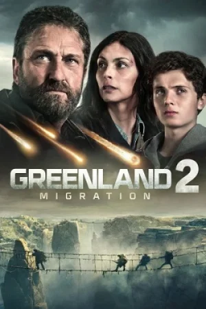 Download Greenland 2: Migration (2026) BluRay Dual Audio {Hindi-English} 480p [470MB] | 720p [990MB] | 1080p [1.7GB] x264